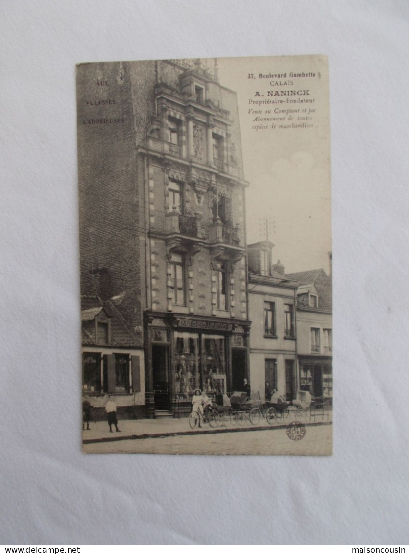 CARTE POSTALE ANCIENNE CALAIS DEVANTURE MAGASIN AUX CLASSES LABORIEUSES BOULEVARD GAMBETTA NANNINCK ANIMATION SNAPSHOT - Calais