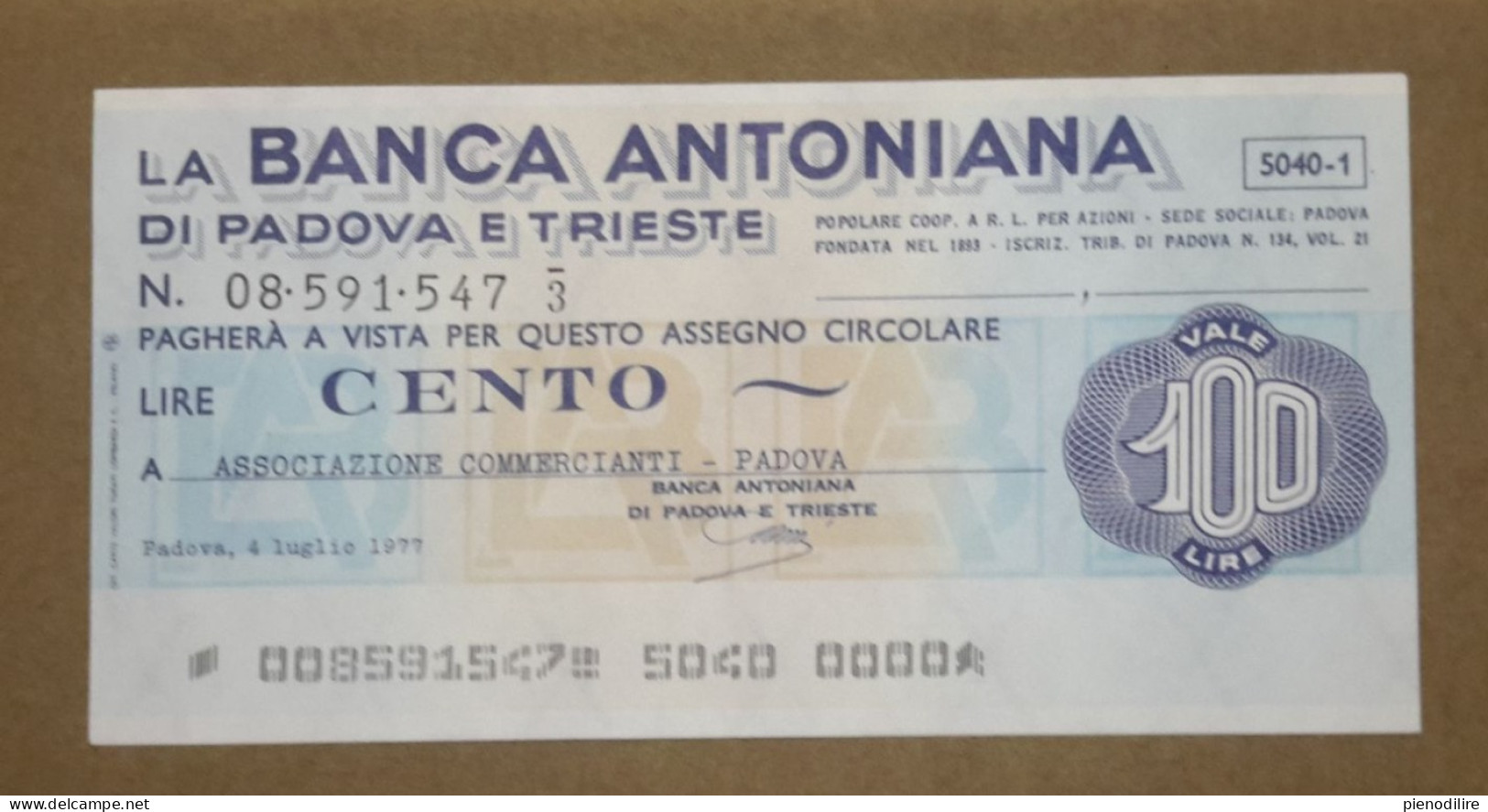 BANCA ANTONIANA DI PADOVA E TRIESTE, 100 Lire 04.07.1977 ASSOCIAZIONE COMMERCIANTI PADOVA (A1.73) - [10] Scheck Und Mini-Scheck