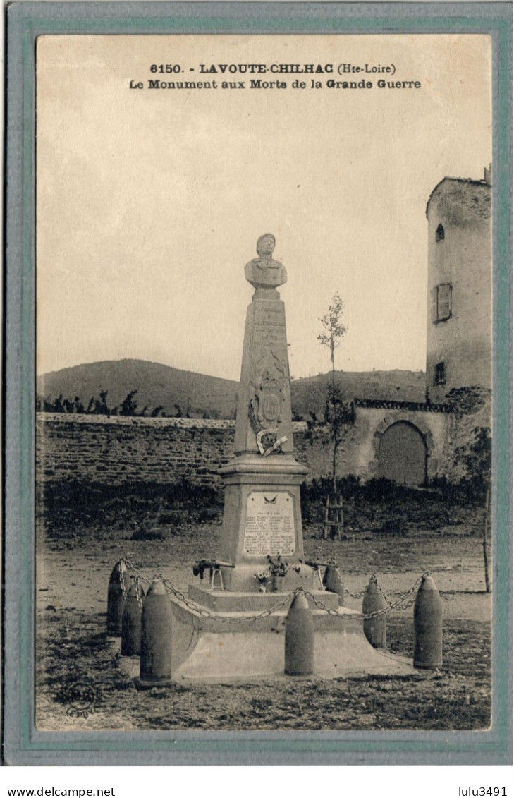 CPA (43) LAVOUTE-CHILHAC - Aspect Du Monument Aux Morts En 1932 - Autres & Non Classés