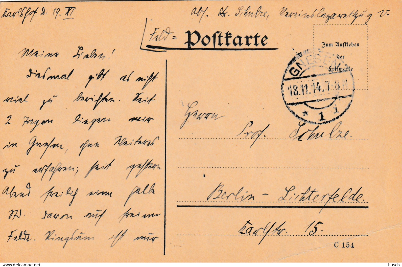 4935 7 Feldpostkarte 18-11-1914 Gnesen 1 (Polen) Nach Berlin Lichterfelde. Absender Dr Schulze, Krankenpfleger  - Guerre 1914-18