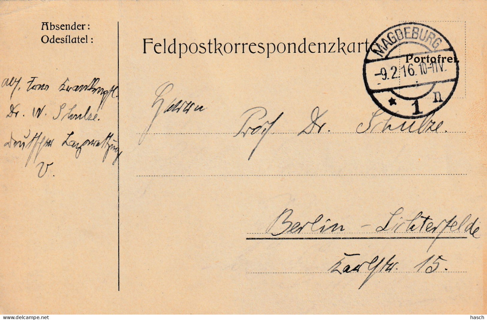 4935 24 Feldpostkorrespondenzkarte 09-02-1916 Magdeburg- Berlin. Absender Dr Schulze, Krankenpfleger Deutsche - Guerre 1914-18