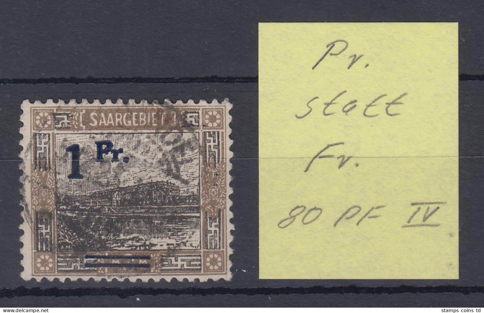 Saar 1921 Mi.-Nr. 80A Mit Aufdruckfehler IV: Pr. Statt Fr. O, Gepr. BPP. - Used Stamps