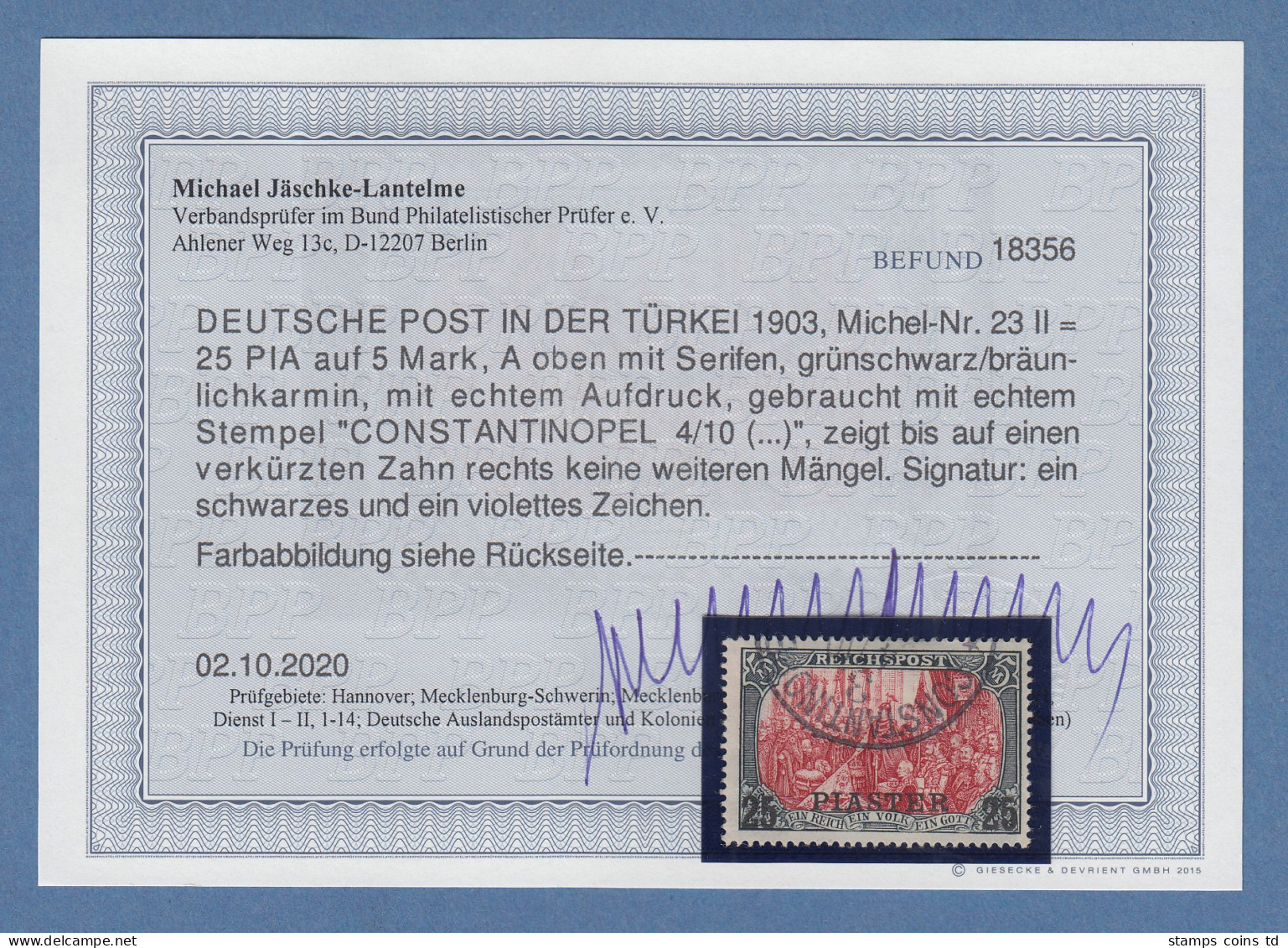 DAP Türkei 25 Piaster Mi.-Nr. 23 II Gestempelt CONSTANTINOPEL, Befund BPP - Deutsche Post In Der Türkei