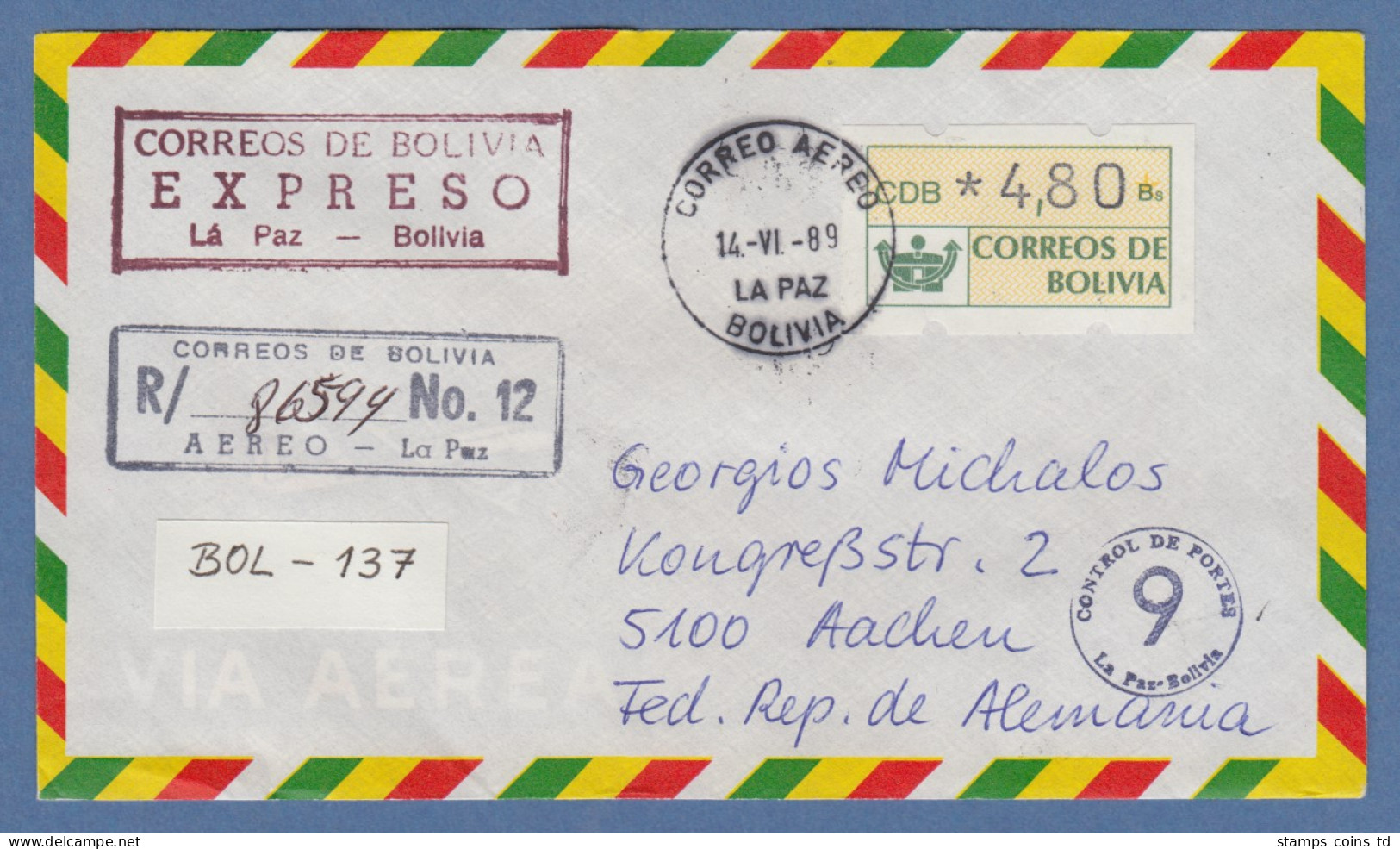 Bolivien / Bolivia ATM Wert 480 Auf Lp-R-E-Brief Nach D, Tages-O La Paz 14.6.89 - Bolivia