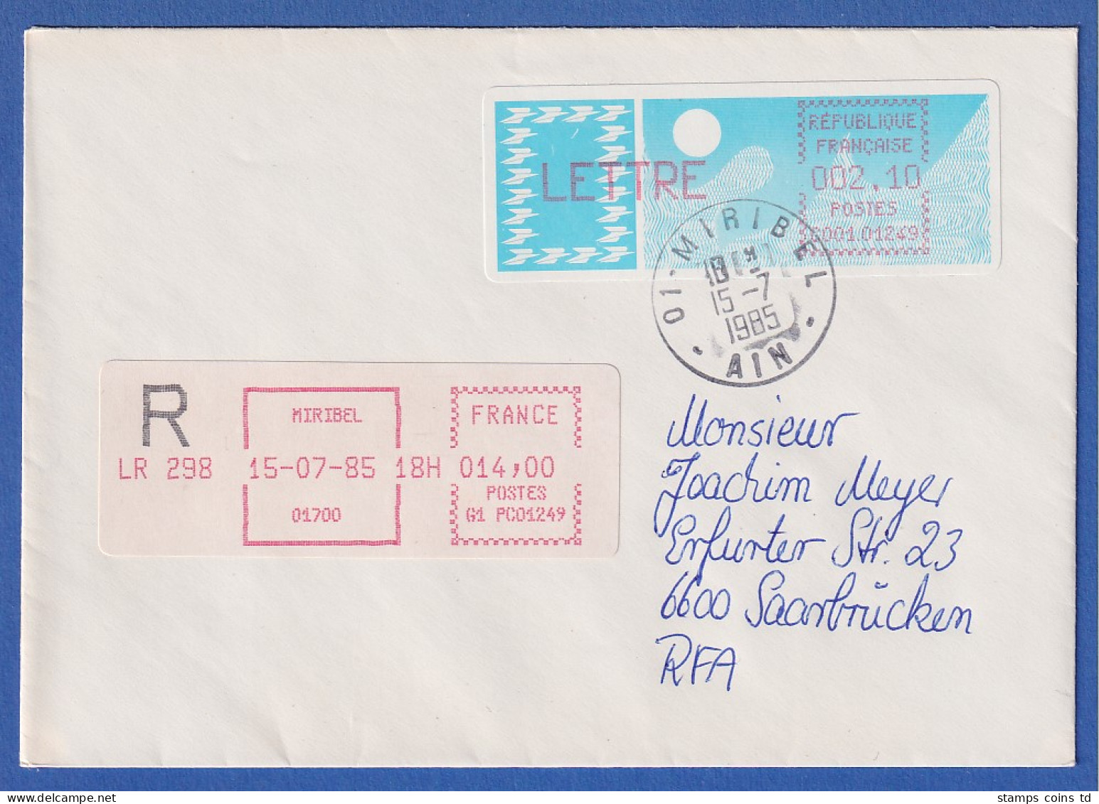 Frankreich-ATM Taube C001.01249 LETTRE 2,10 Auf R-Brief Miribel 15.7.85 - Otros & Sin Clasificación