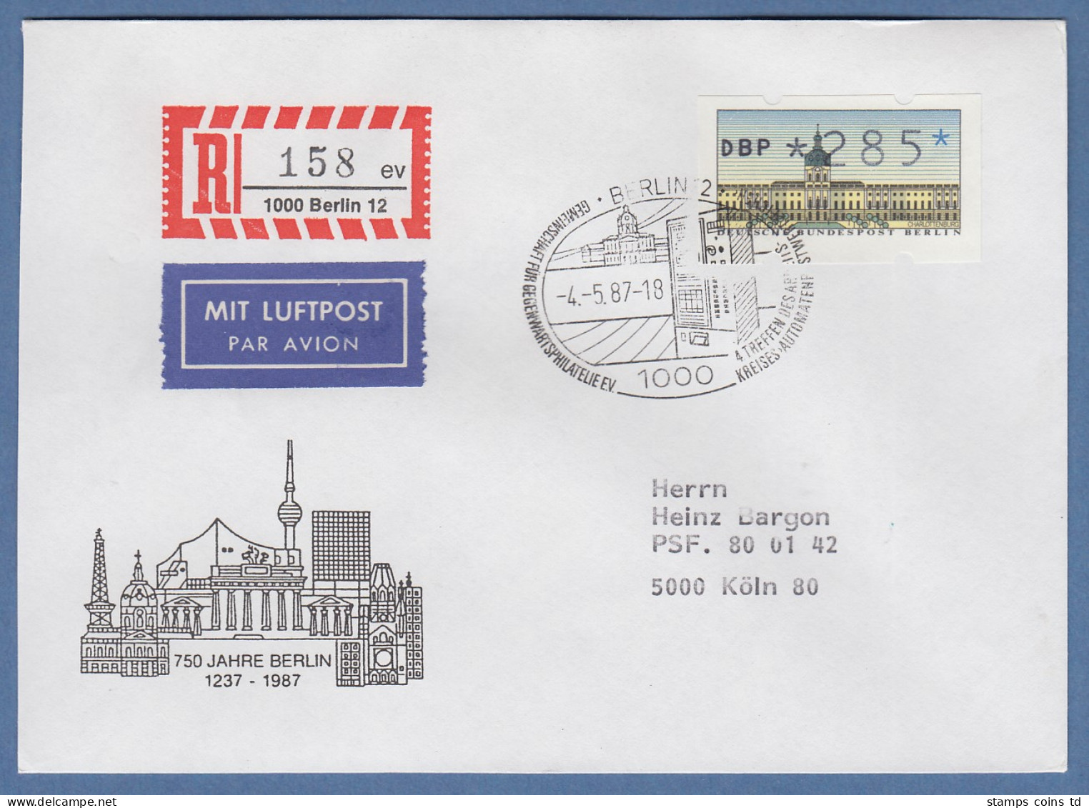 ATM Berlin Wert 285 Auf Luftpost-R-Brief Mit Sonder-O Berlin Ersttag 4.5.87  - Sonstige & Ohne Zuordnung