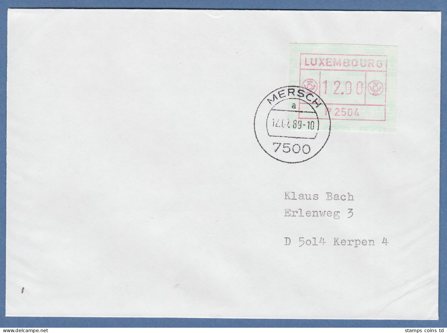 Luxemburg ATM P2504 Wert 12.00 Auf Brief Nach Kerpen, O MERSCH 12.02.89 - Postage Labels