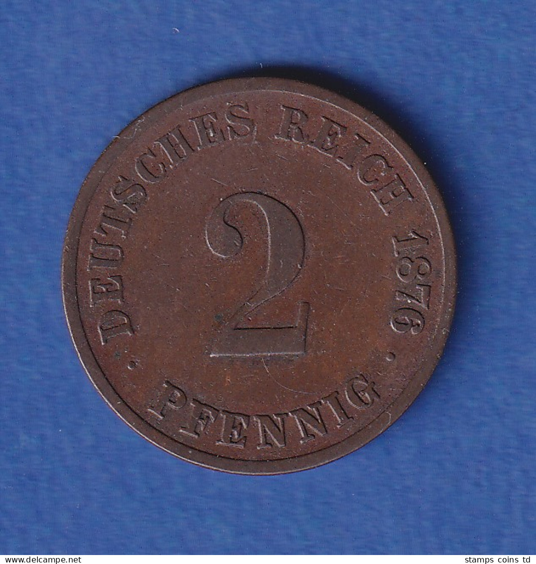 Deutsches Reich Kursmünze 2 Pfennig 1876 G Ss - Autres & Non Classés