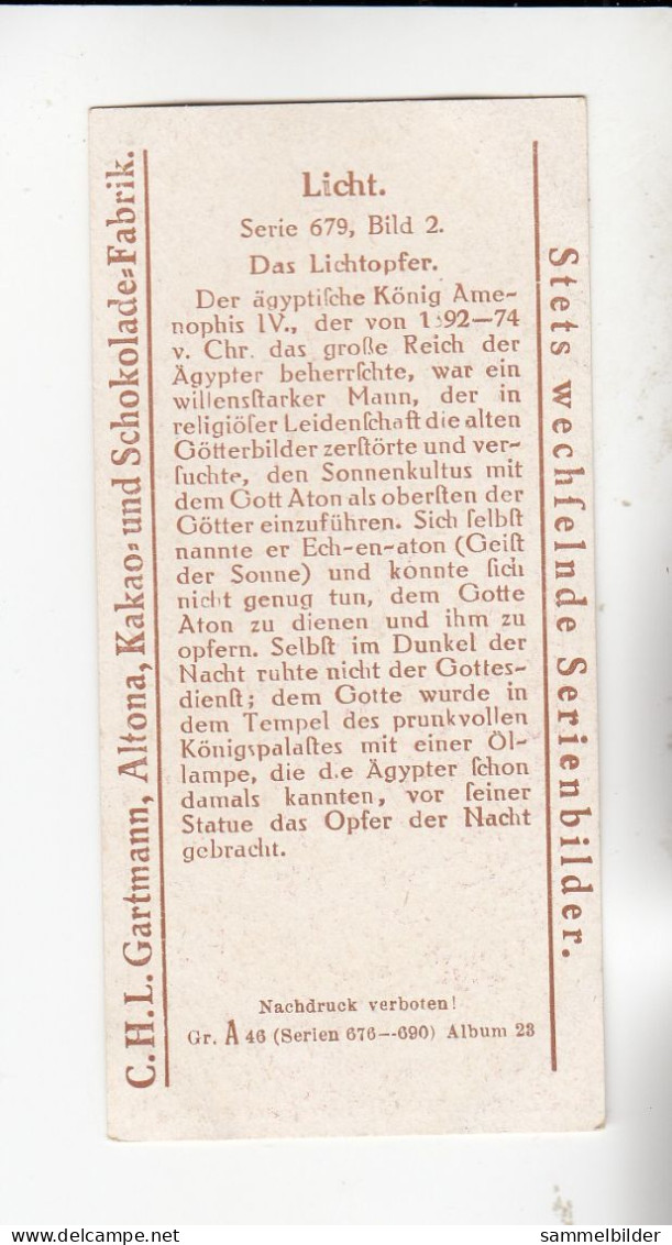 Gartmann Licht Das Lichtopfer  Ägyptischer König Amenophis IV    Serie 679 #2  Von 1927 - Sonstige & Ohne Zuordnung