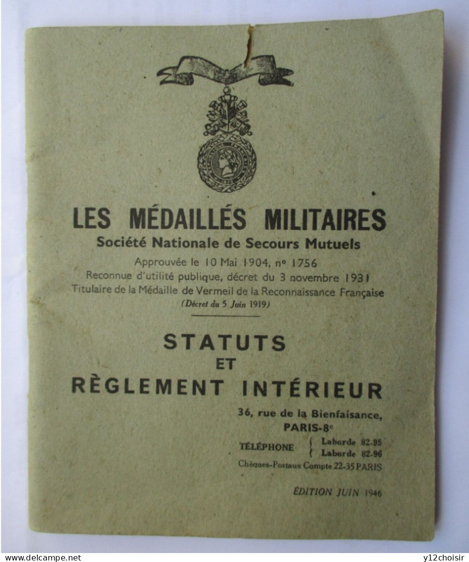 Fascicule 1946 LES MEDAILLES MILITAIRES STATUTS ET REGLEMENT INTERIEUR - Other & Unclassified