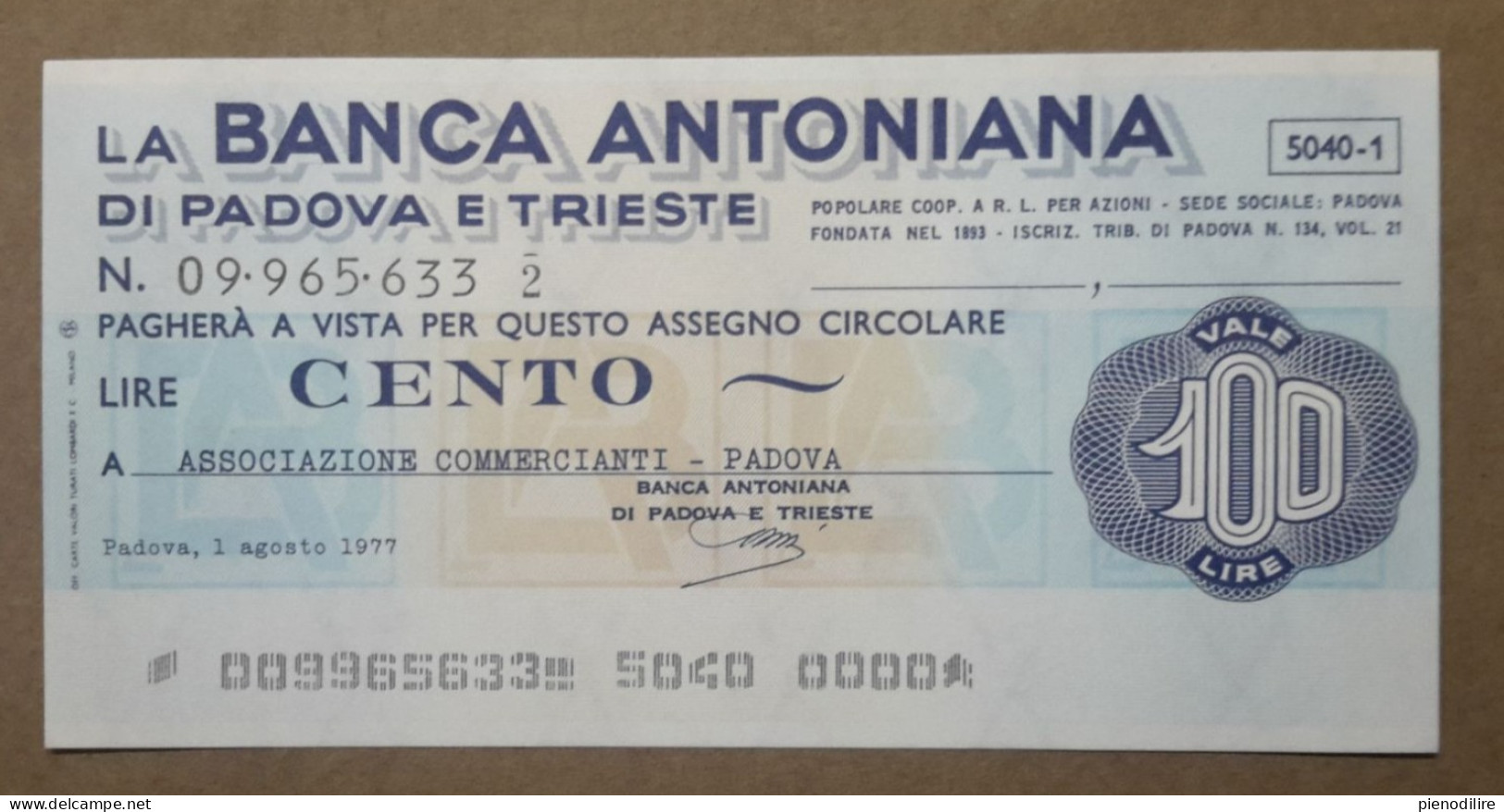 BANCA ANTONIANA DI PADOVA E TRIESTE, 100 Lire 01.08.1977 ASSOCIAZIONE COMMERCIANTI PADOVA (A1.77) - [10] Assegni E Miniassegni