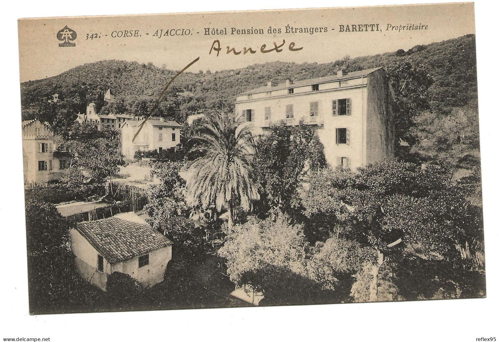 AJACCIO - Hôtel Pension Des Etrangers - Baretti Propriétaire - Ajaccio