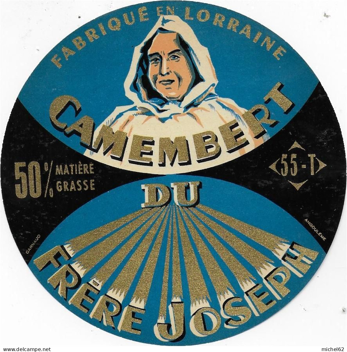 ETIQUETTE  DE  FROMAGE  NEUVE CAMEMBERT FRERE JOSEPH MEUSE  DIEPPE S/ DOUAUMONT - Cheese