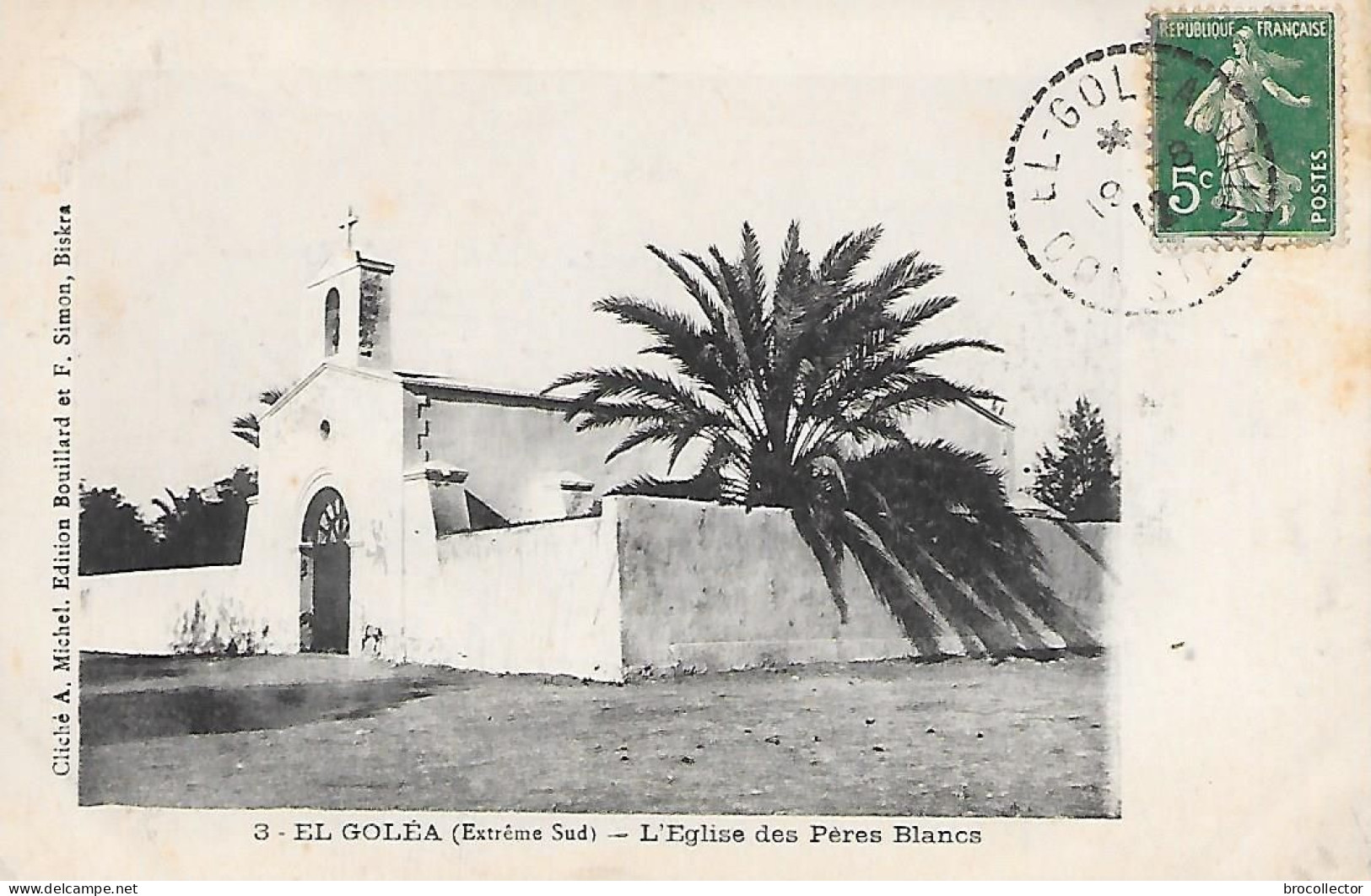 EL GOLEA ( Algérie ) -  Eglise Des Pères Blancs - Andere & Zonder Classificatie