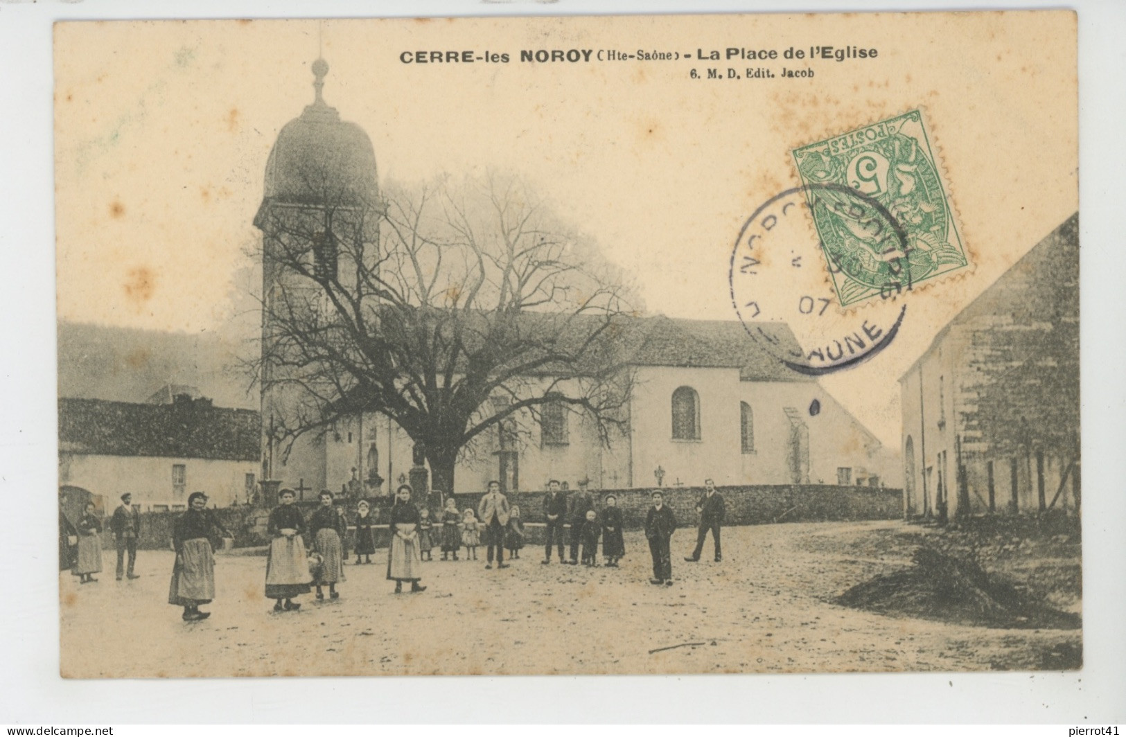 CERRE LES NOROY - La Place De L'Eglise - Autres & Non Classés