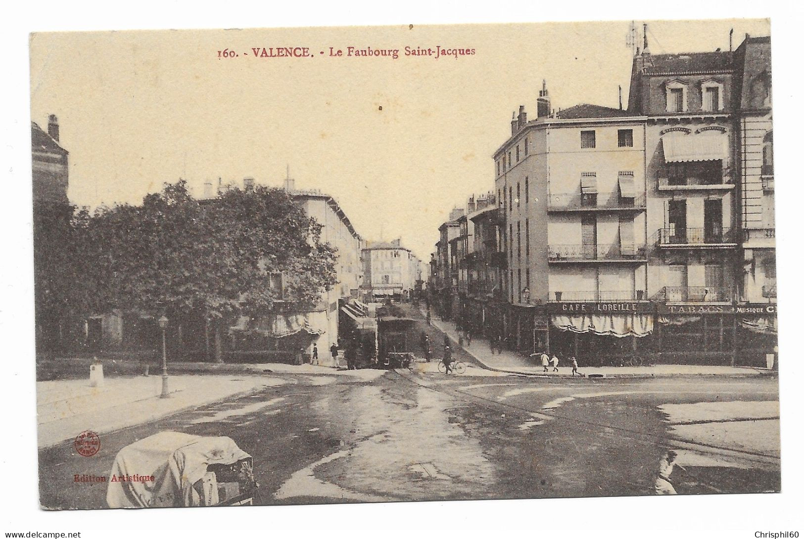 CPA RARE Circulée En F.M - VALENCE - Le Faubourg Saint-Jacques - Edition Artistique - N° 160 - - Valence