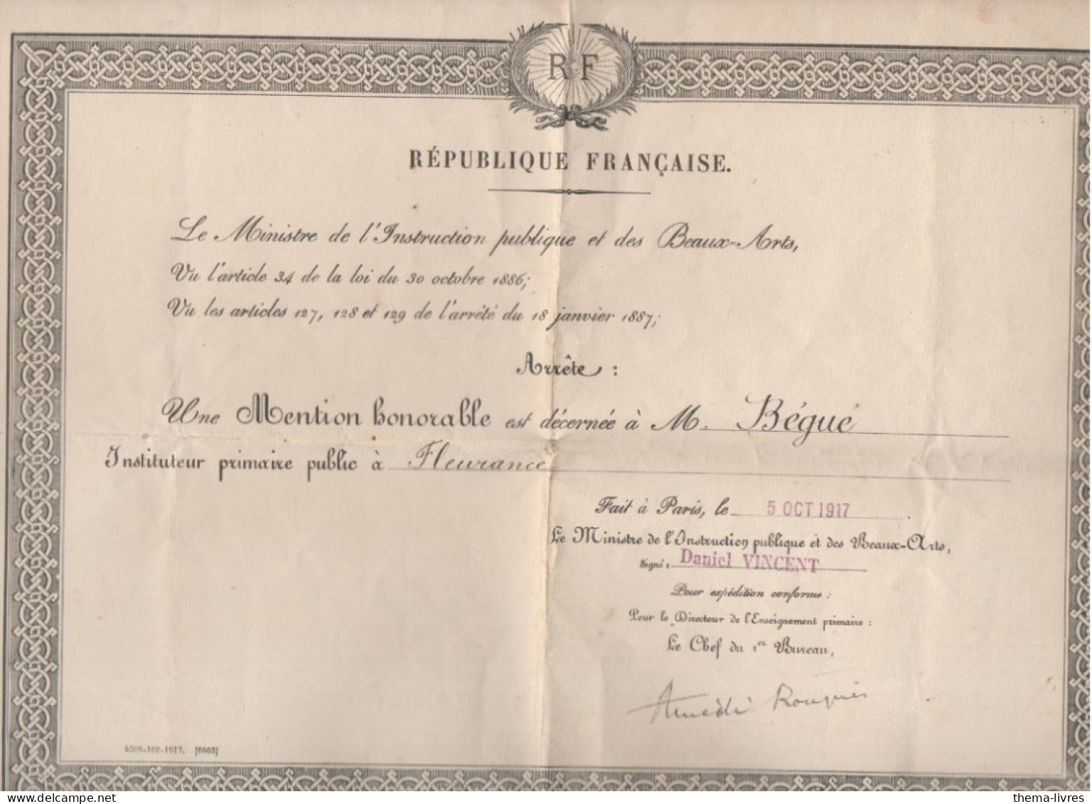 Fleurance (32) Diplôme "mention Honorable "à Mr Bégué Instituteur Primaire  1917  (PPP47286) - Diploma & School Reports