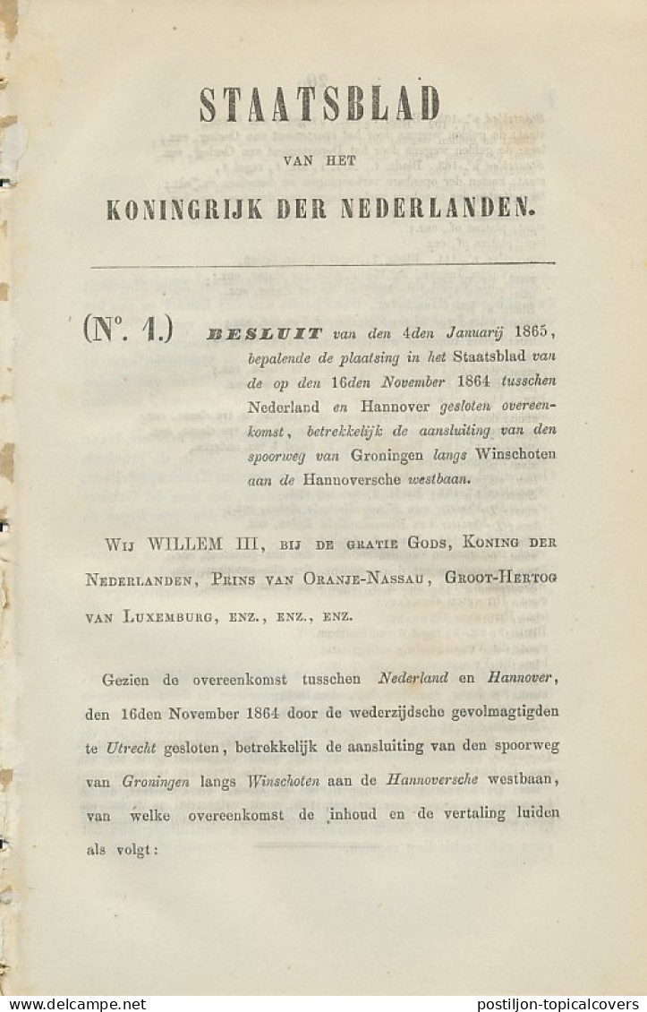 Staatsblad 1865 : Spoorlijn Groningen - Hannoversche Westbaan - Documenti Storici