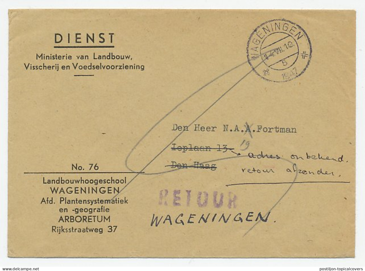 Wageningen - Den Haag 1947 - Onbekend - Retour - Unclassified