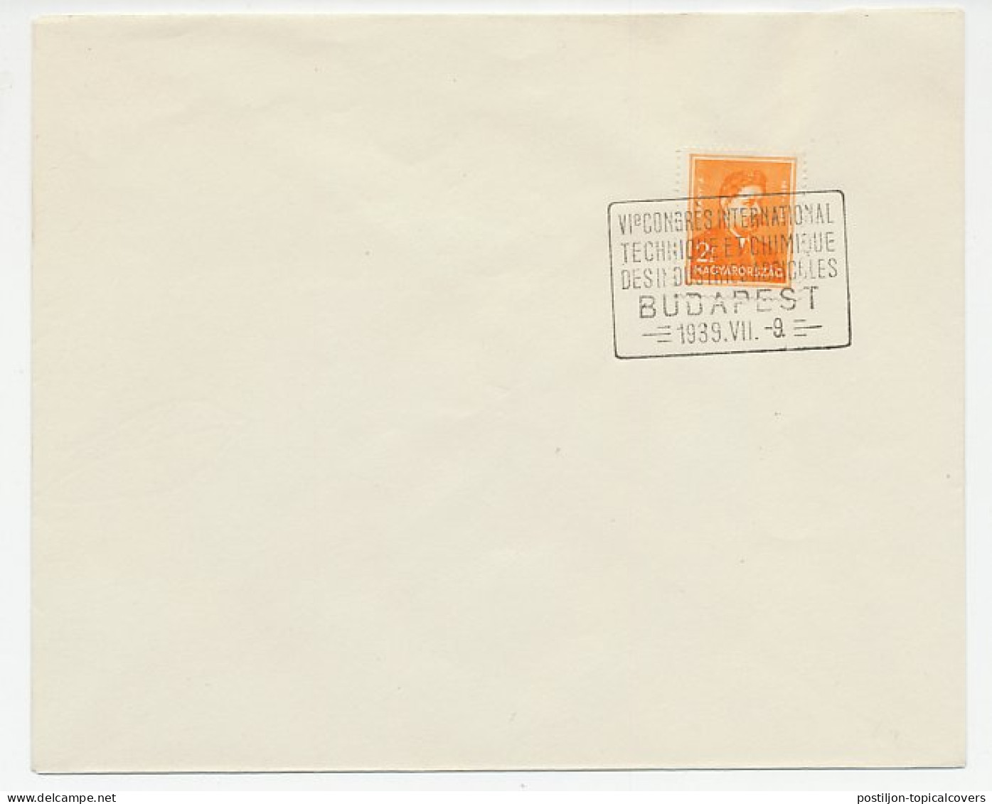 Cover / Postmark Hungary 1939 Technical And Chemical Congress Of Agricultural Industries - Agricoltura