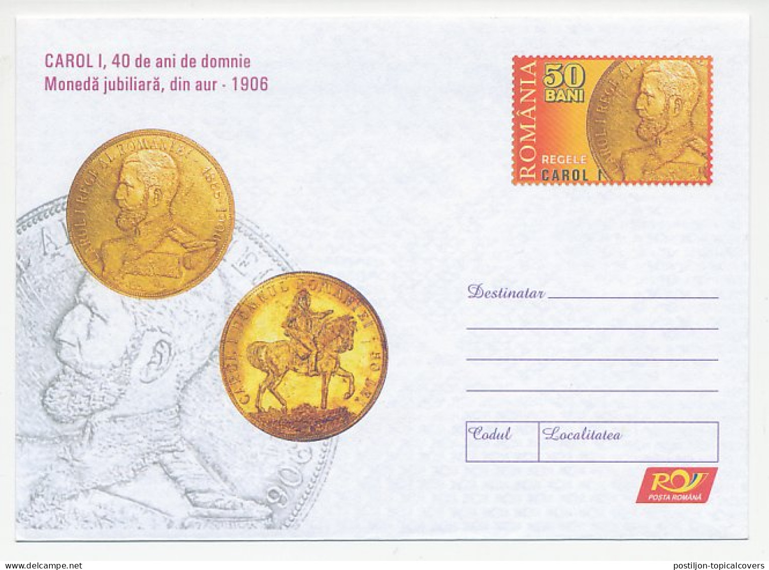 Postal Stationery Romania 2006 Carol I - Jubilee Coin 1906 - Gold - Königshäuser, Adel