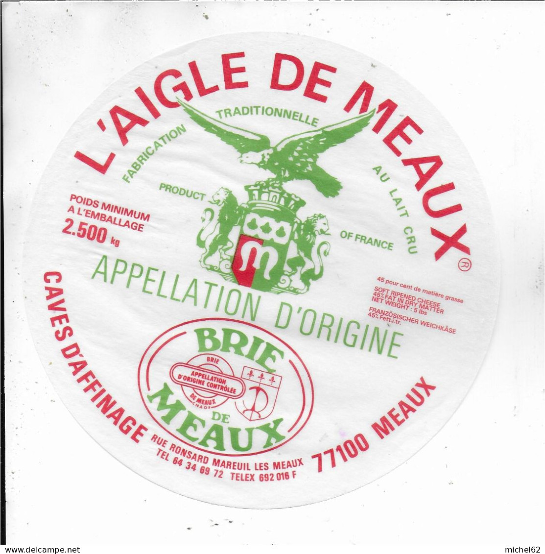 ETIQUETTE  DE  FROMAGE NEUVE    L'AIGLE DE MEAUX BRIE DE MEAUX MEAUX MAREUIOL LES MEAUX - Fromage