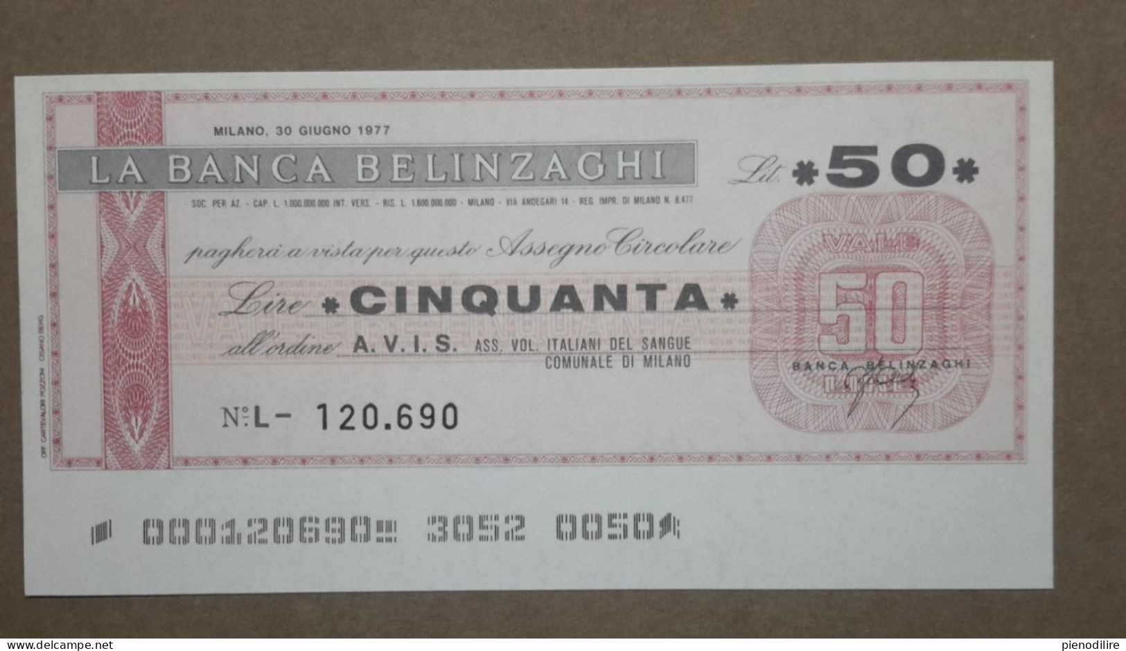 BANCA BELINZAGHI, 50 LIRE 30.06.1977 A.V.I.S. MILANO (A1.82) - [10] Checks And Mini-checks