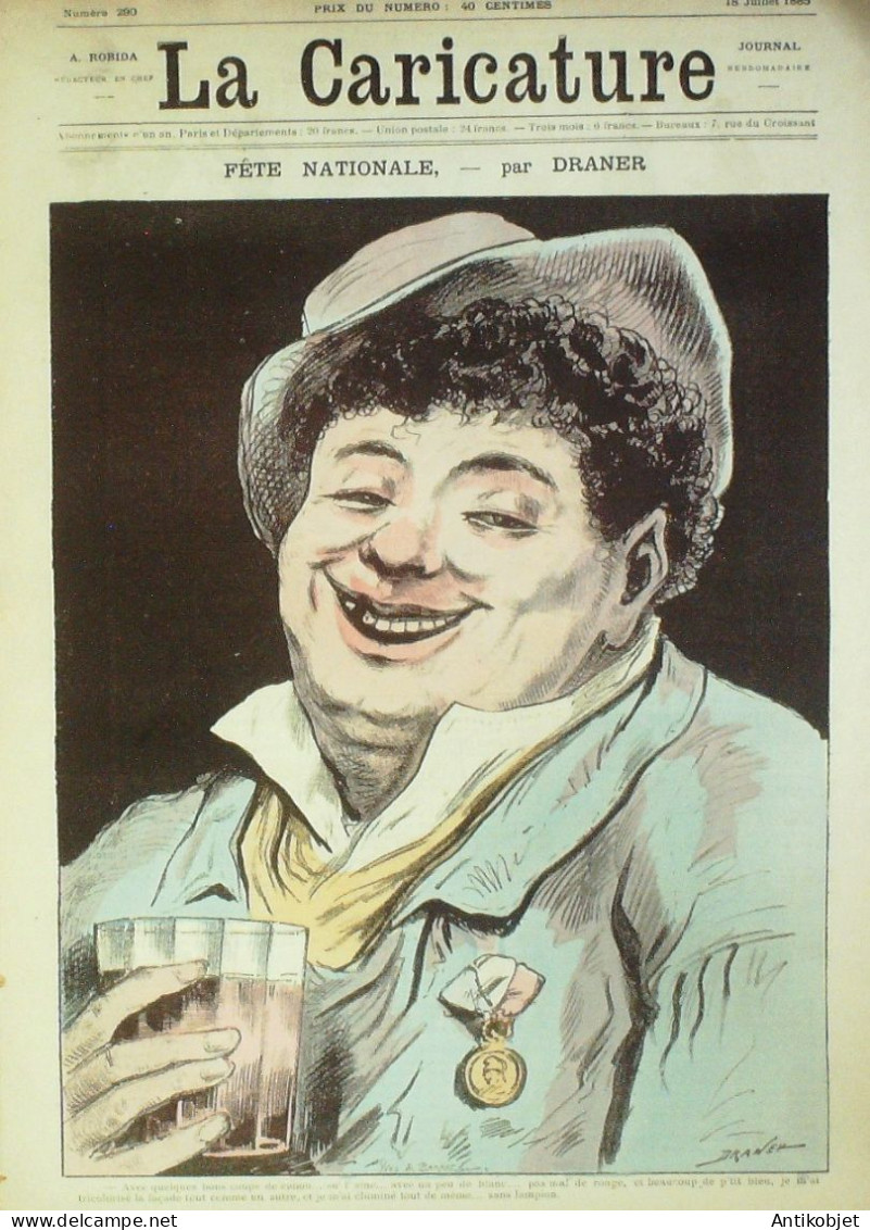 La Caricature 1885 N°290 Fête Nationale Draner Sorel Job Pétards Job Robida Trock - Riviste - Ante 1900