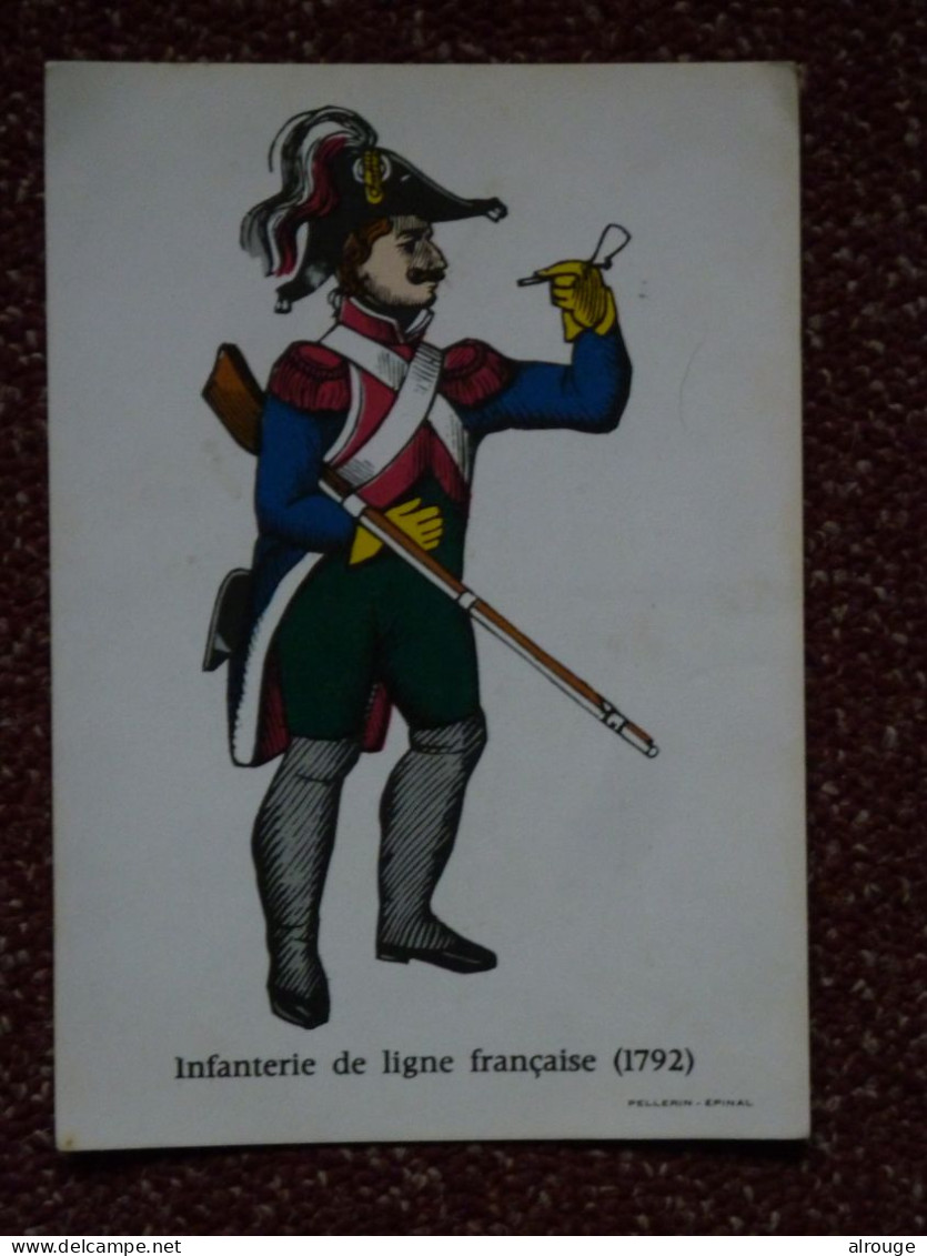 CP Infanterie De Ligne Française (1792) Pellerin Epinal, TBE - Uniforms