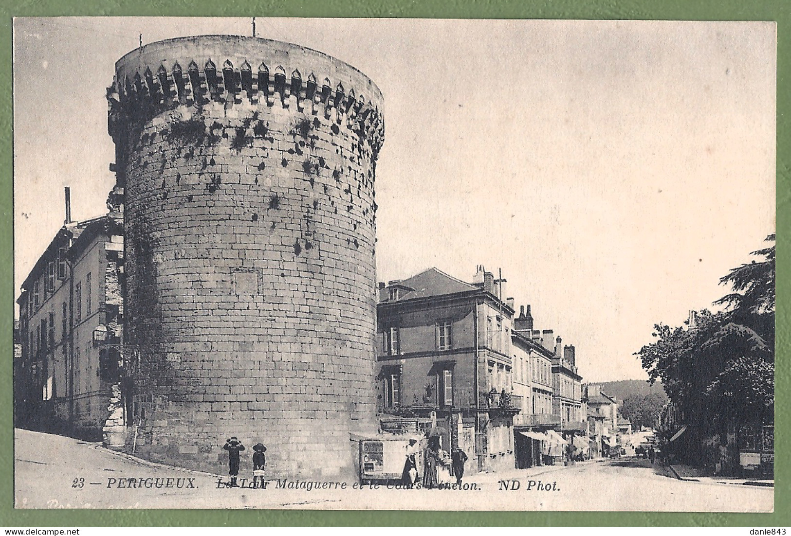 CPA  - DORDOGNE - PÉRIGUEUX - LA TOUR MATAGUERRE ET LECOURS FÉNELON - Animation - Périgueux