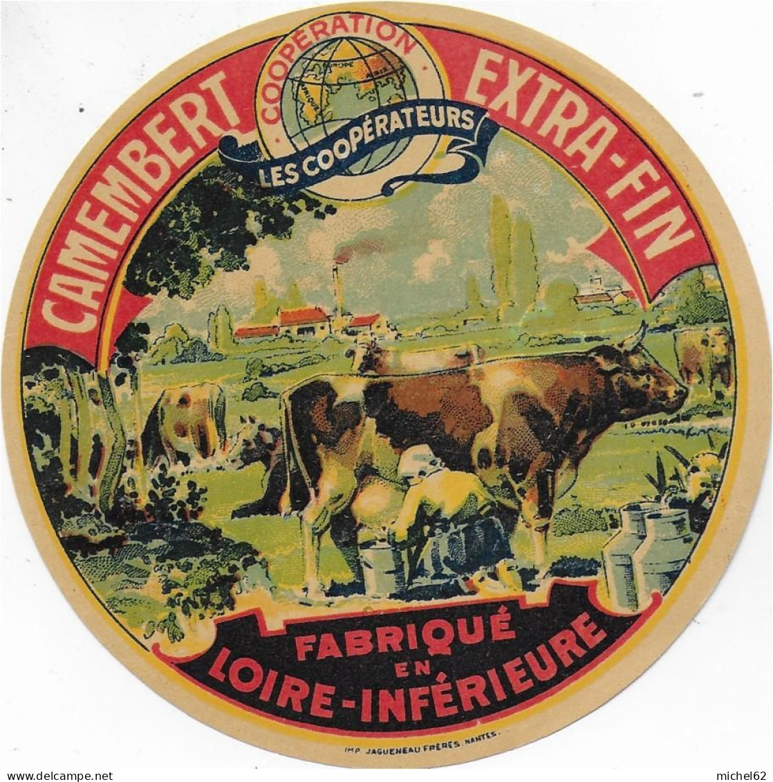 ETIQUETTE  DE  FROMAGE Neuve Camembert Les Cooperateurs Loire Inferieure - Cheese