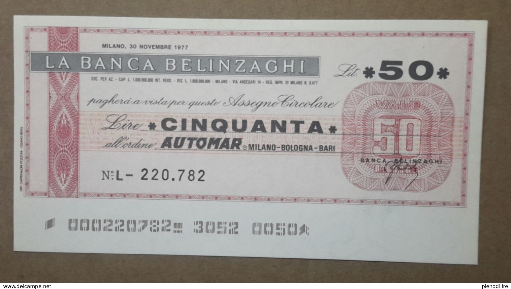 BANCA BELINZAGHI, 50 LIRE 30.06.1977 AUTOMAR MILANO (A1.84) - [10] Assegni E Miniassegni