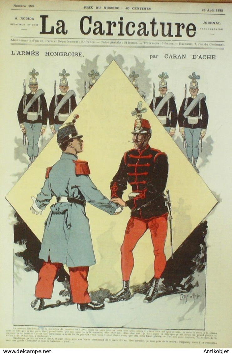 La Caricature 1885 N°296 Armée Hongroise Caran D'Ache Robida Trock - Zeitschriften - Vor 1900