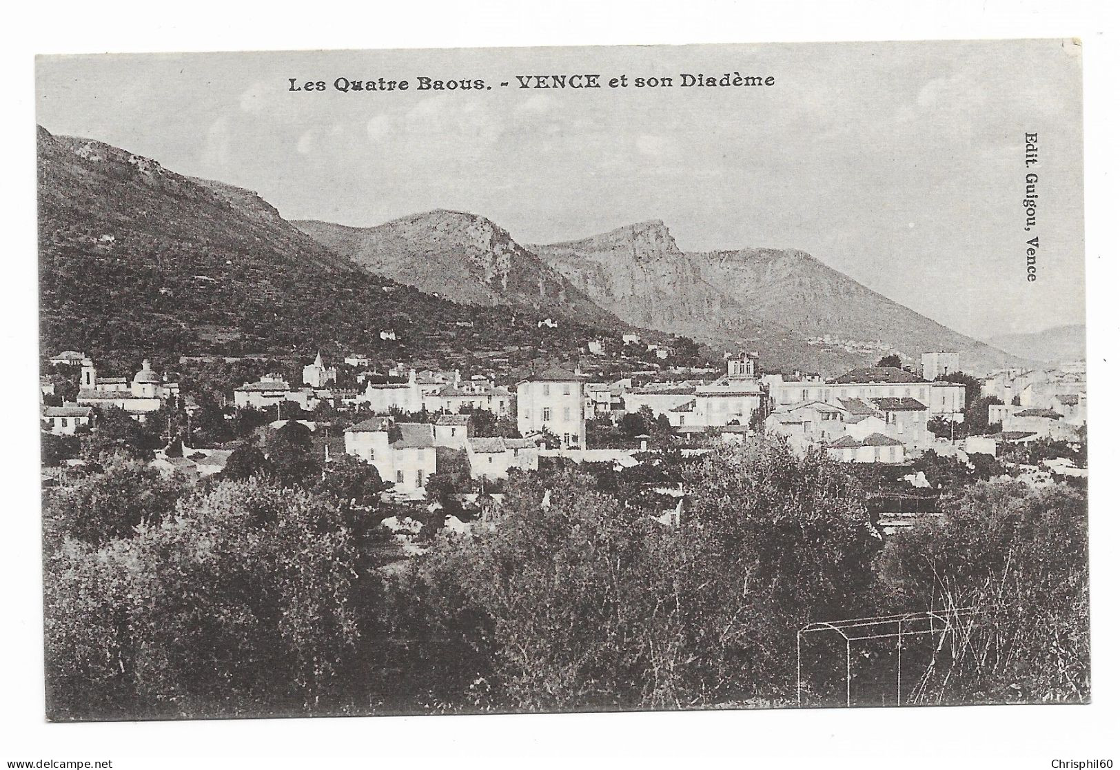 CPA Circulée En 1937 - Les Quatre Baous - VENCE Et Son Diadème - Edit. Guigou - - Vence