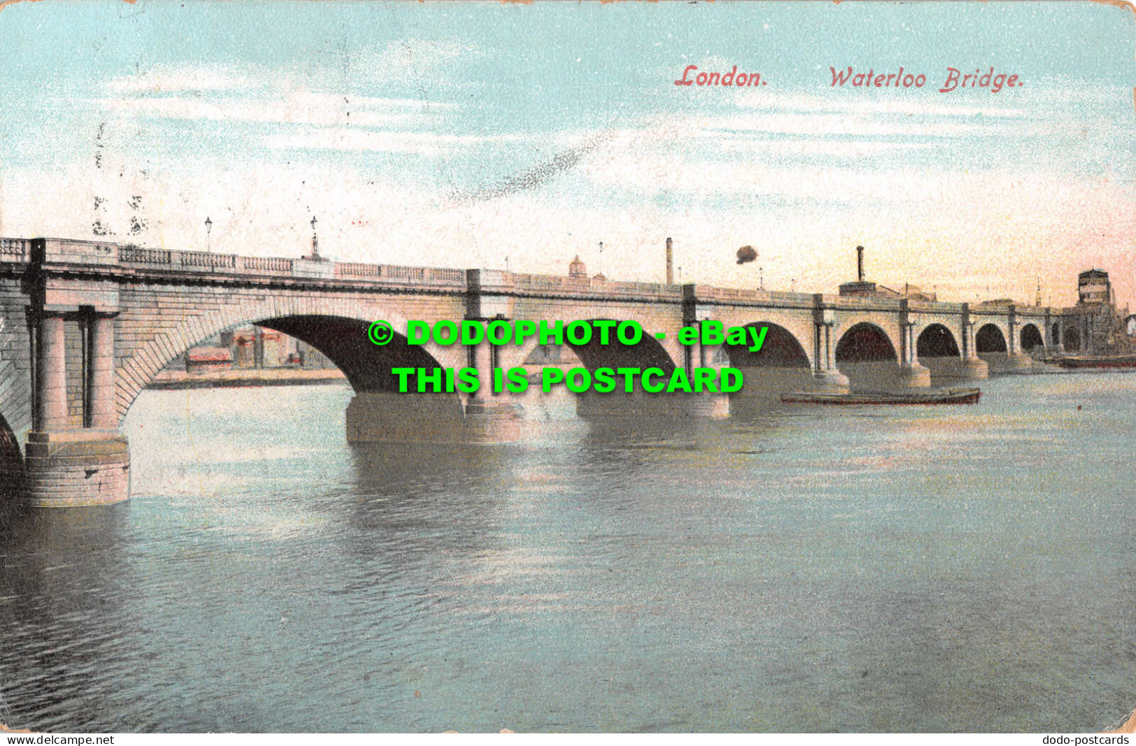 R539740 London. Waterloo Bridge. Empire Series London No. 828. 1905 - Otros & Sin Clasificación