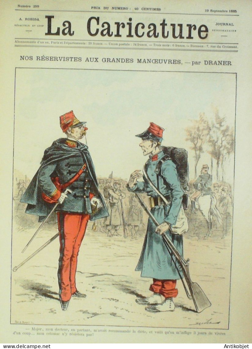 La Caricature 1885 N°299 Réservistes En Manoeuvres Draner Gino Robida Job - Revues Anciennes - Avant 1900