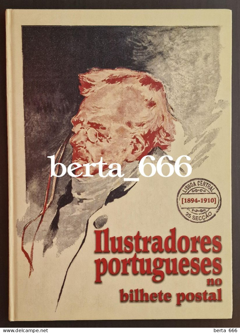 Ilustradores Portugueses No Bilhete Postal (1894-1910) * Livro Capa Dura - Ontwikkeling