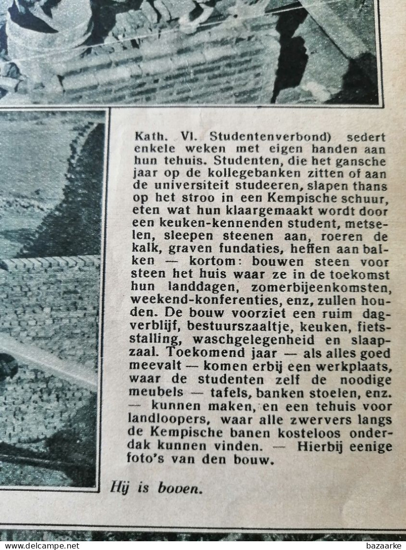 NIJLEN 1933 / DE VLAAMSE STUDENTEN BOUWEN ZELF HUN TEHUIS / PROF. DAELS METSELT DE ERESTEEN VAN HET A.K.V.S. TEHUIS - Ohne Zuordnung