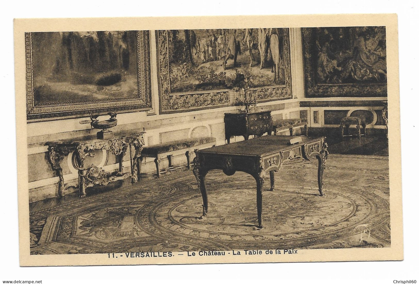 VERSAILLES - Le Château - La Table De La Paix - TBE - Edit. A. Leconte - N° 11 - - Versailles (Château)