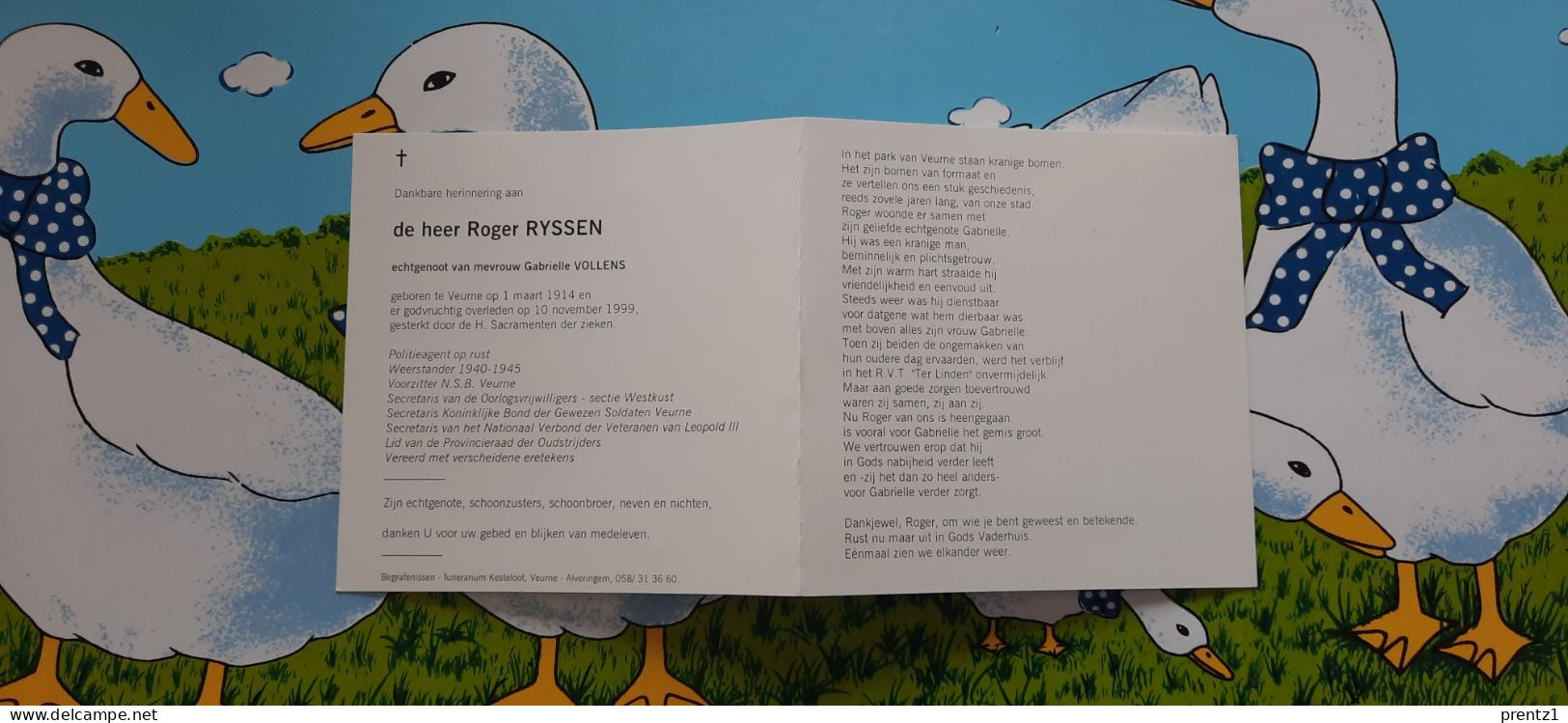 Roger Ryssen Geb. Veurne 1/03/1914- Getr. G. Vollens - Politieagent - Weerstander 1940-'45 -gest.  10/11/1999 - Andachtsbilder