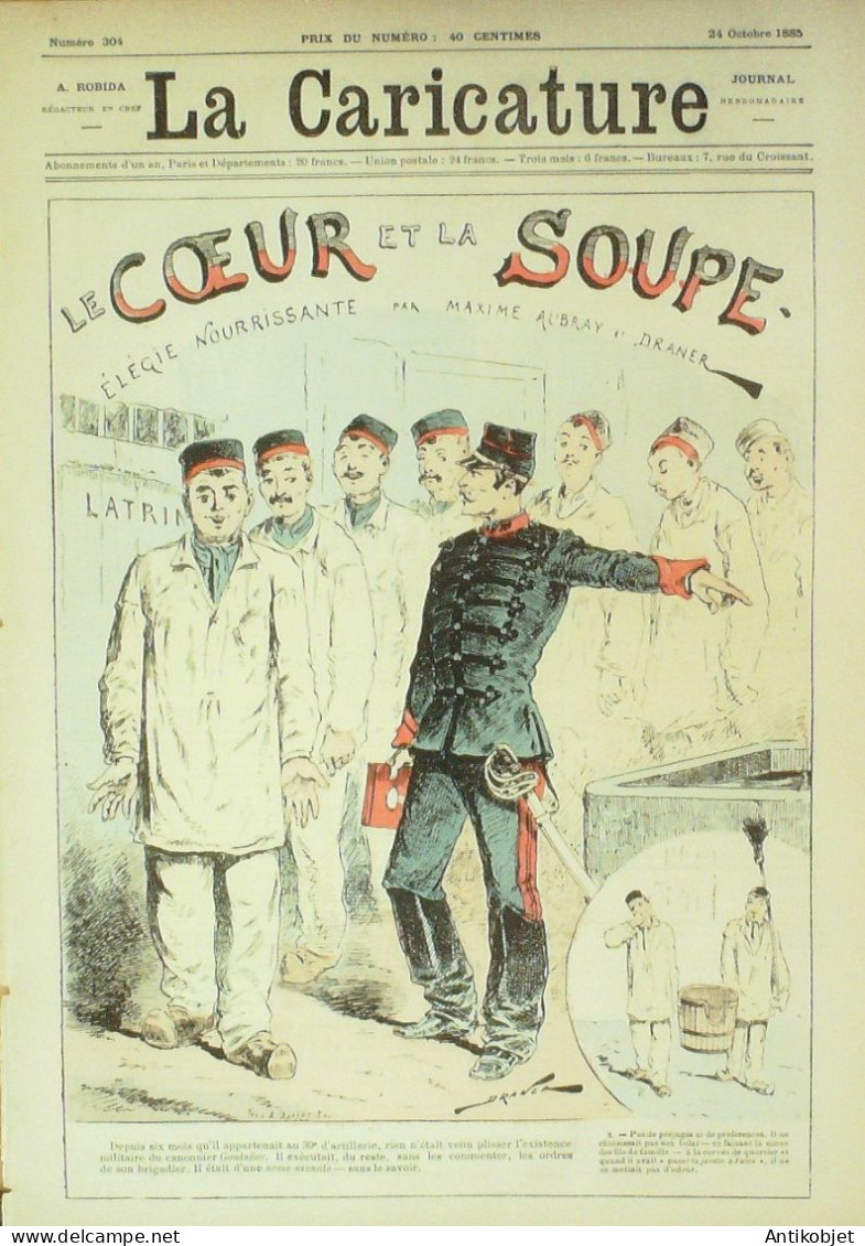 La Caricature 1885 N°304 Coeur De La Soupe Aubray & Draner Robida Trock - Zeitschriften - Vor 1900