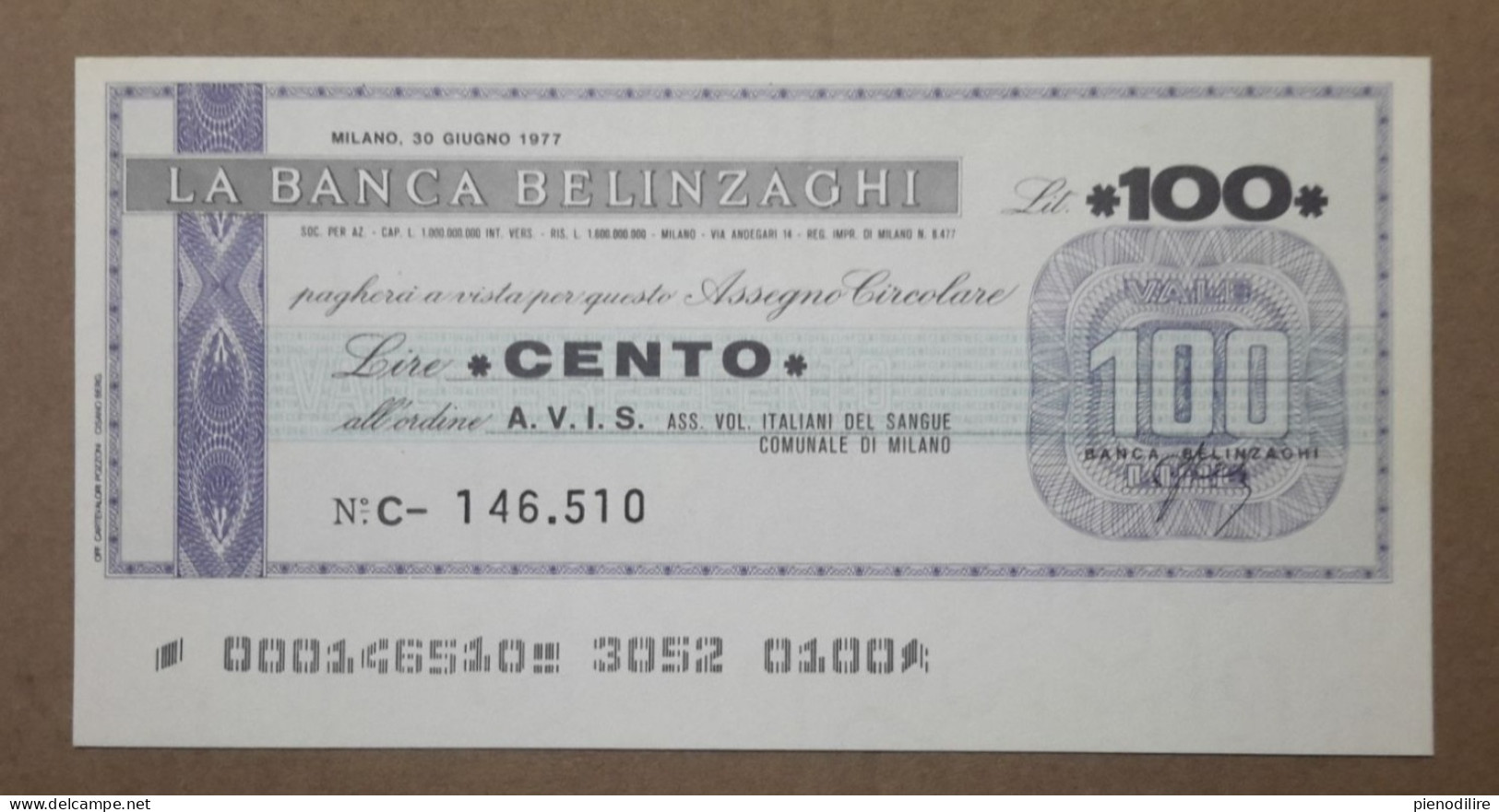 BANCA BELINZAGHI, 100 LIRE 30.06.1977 A.V.I.S. MILANO (A1.87) - [10] Chèques