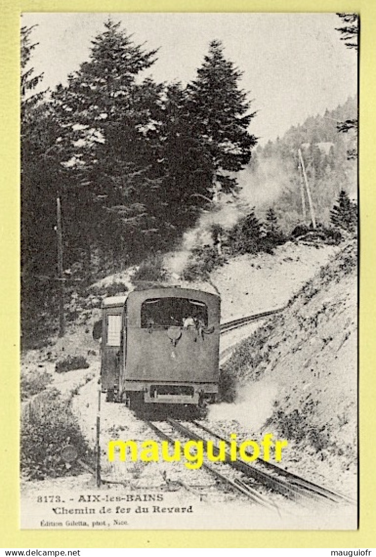 CHEMINS DE FER / TRAINS / LE CHEMIN DE FER À CRÉMAILLÈRE DU REVARD EN SAVOIE - Eisenbahnen