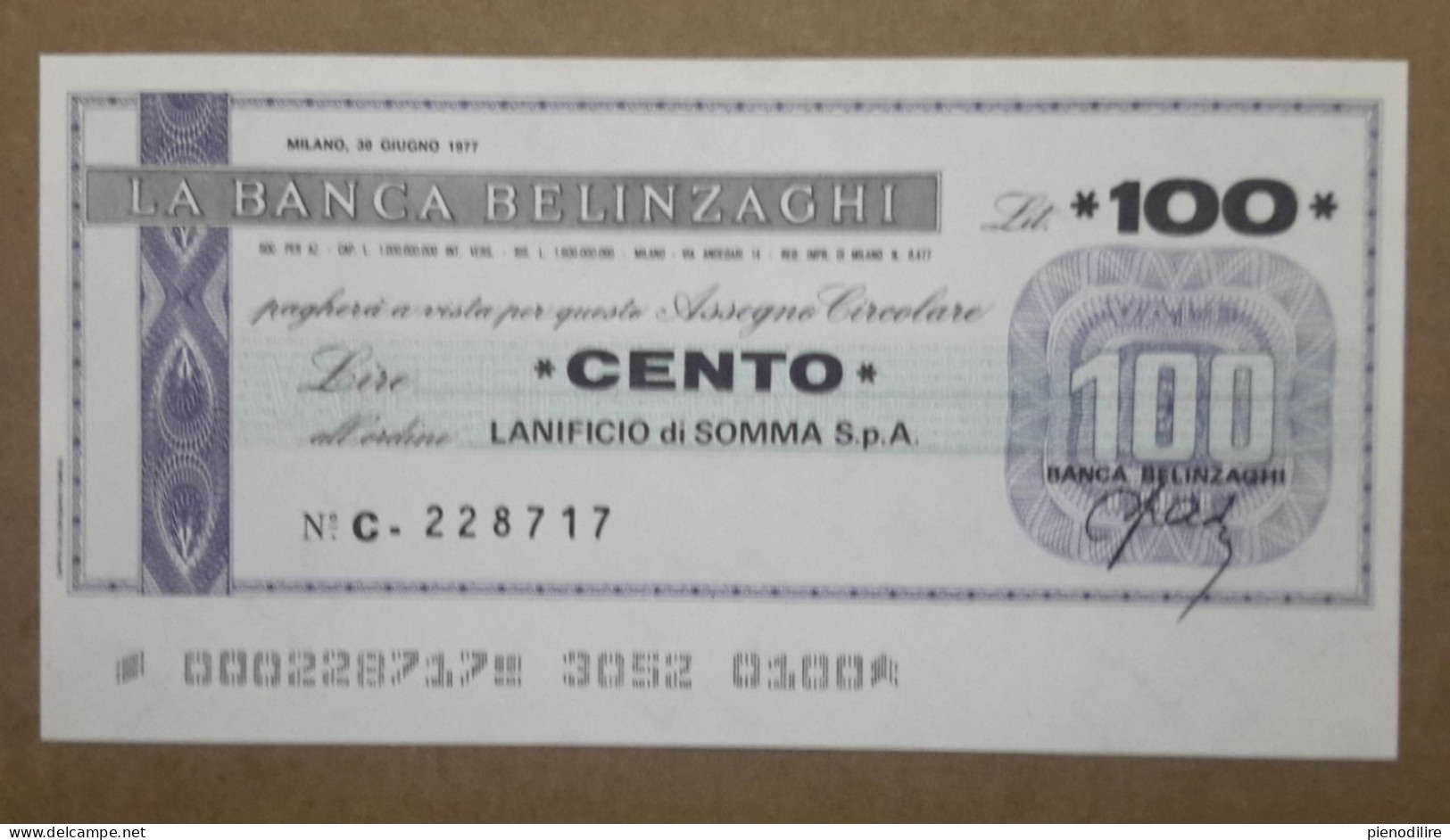 BANCA BELINZAGHI, 100 LIRE 30.06.1977 LANIFICIO SOMMA S.P.A. MILANO (A1.88) - [10] Cheques Y Mini-cheques
