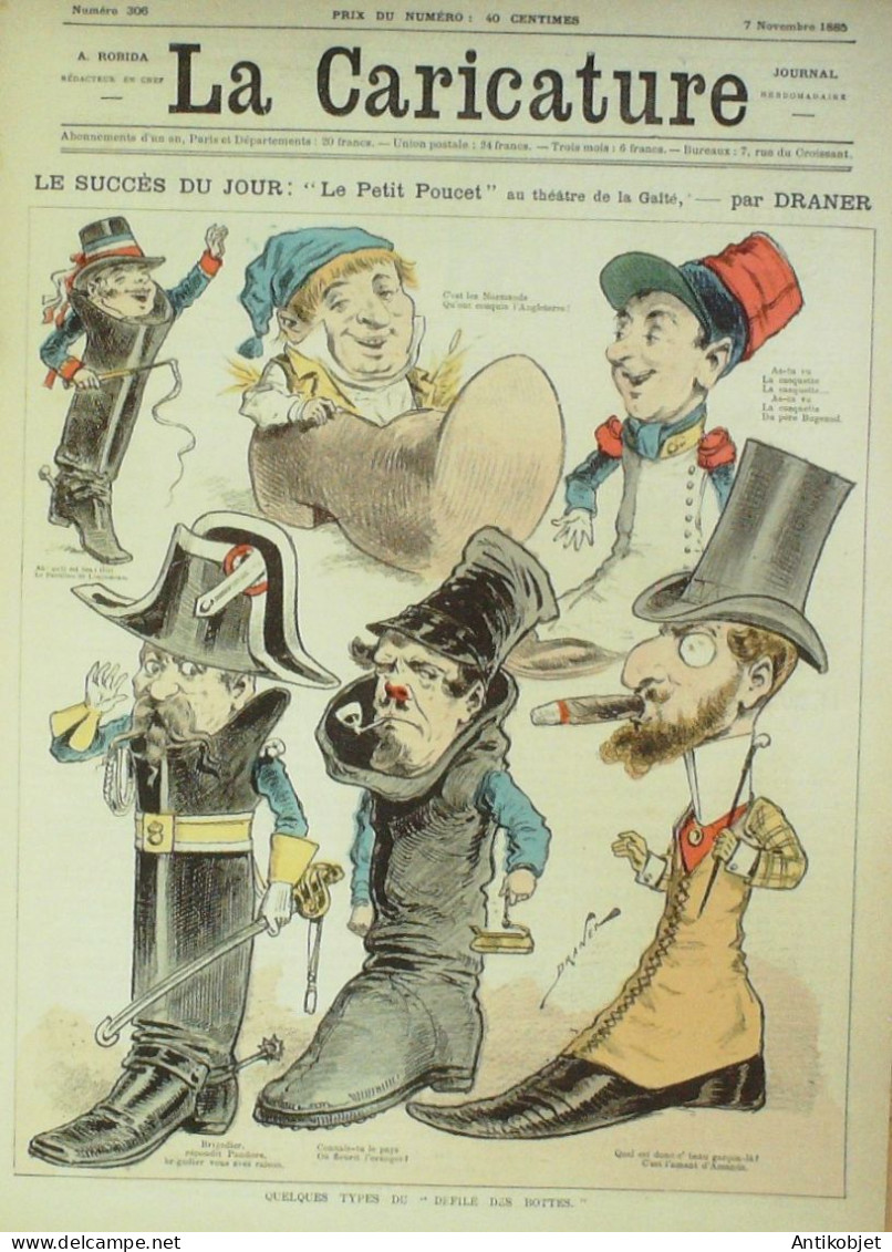 La Caricature 1885 N°306 Succès Du Jour Petit Poucet Draner Loys Comme Pauvre Job Sorel - Tijdschriften - Voor 1900