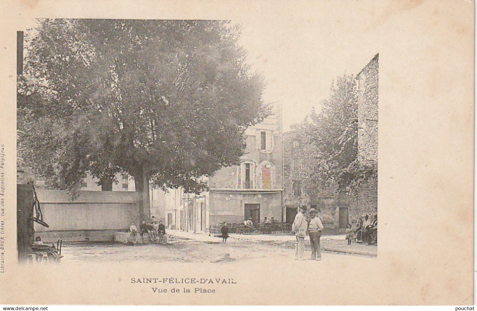 HO 20-(66)   SAINT FELICE D'AVAIL - VUE DE LA PLACE -  VILLAGEOIS - 2 SCANS  - Autres & Non Classés