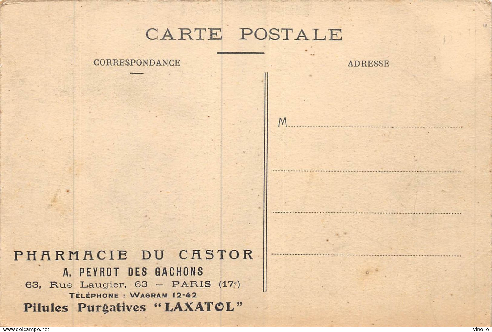 24-5340 : PUBLICITE PHARMACIE DU CASTOR. A PEYROT DES GACHONS. RUE LAUGIER. PARIS 17° - Werbepostkarten