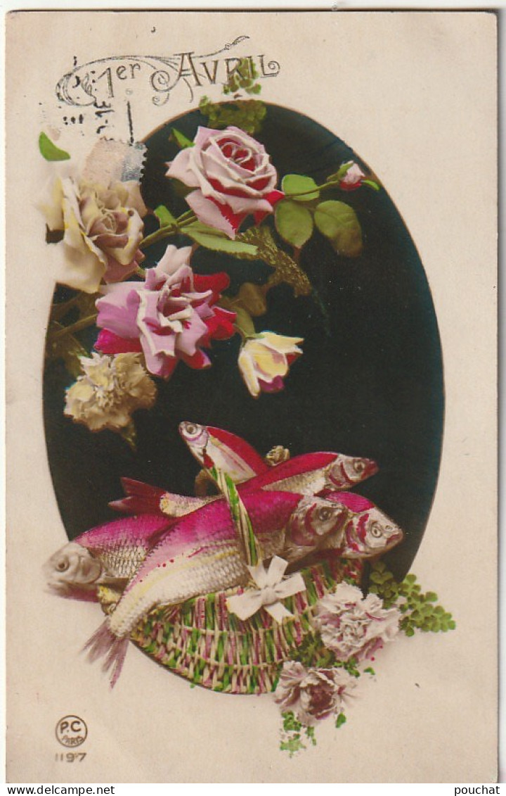 HO 24 - CARTE FANTAISIE  1er AVRIL  - MEDAILLON AVEC PANIER DE POISSONS ET BOUQUET DE ROSES - 2 SCANS - 1er Avril - Poisson D'avril