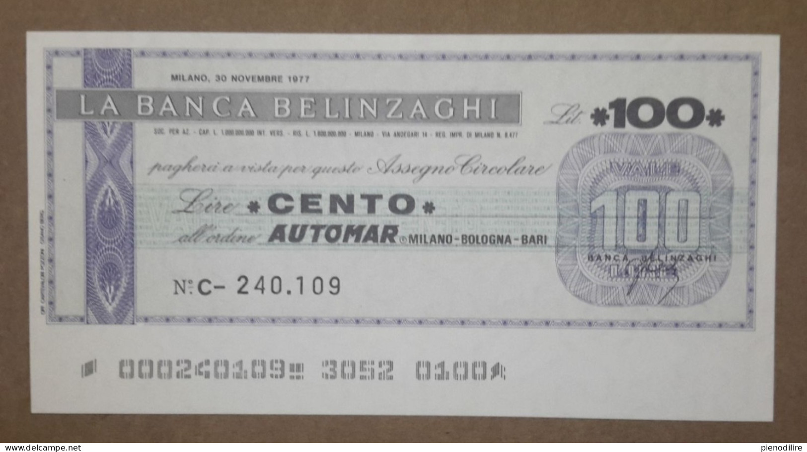 BANCA BELINZAGHI, 100 LIRE 30.11.1977 AUTOMAR MILANO (A1.89) - [10] Assegni E Miniassegni