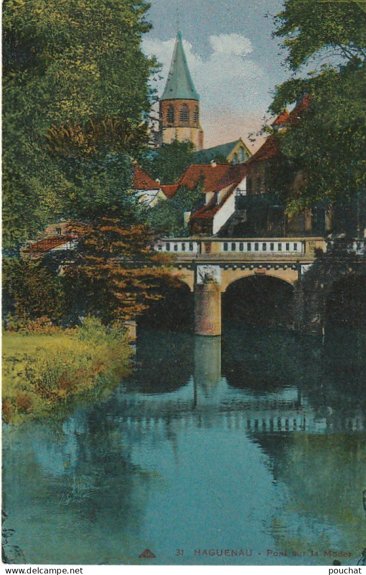 IN 2 - HAGUENAU  -  PONT SUR LA MODER - CARTE COULEURS  -  2 SCANS  - Haguenau